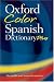 Search : Oxford Color Spanish Dictionary Plus