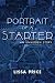 Portrait of a Starter: An Unhidden Story