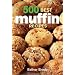 500 Best Muffin Recipes