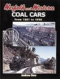 Norfolk and Western Coal Cars: From 1881 to 1998
