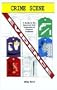 Crime Scene Evidence: A Guide to the Recovery and Collection of Physical Evidence