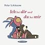 Ich bei dir und du bei mir