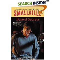Buried Secrets (Smallville Series for Young Adults, No. 6)