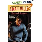 Buried Secrets (Smallville Series for Young Adults, No. 6) by  Suzan Colon