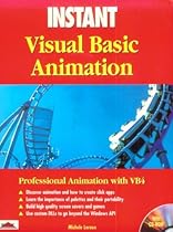 Instant Visual Basic Animatio N