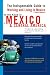 Book In the Know in Mexico & Central America: The Indispensable Guide to Working and Living in Mexico & Central America (LL(TM) In the Know)