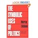 The Symbolic Uses of Politics