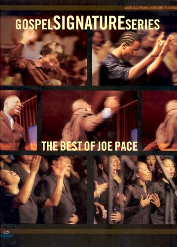 The Best of Joe Pace (Gospel Signature (Book))