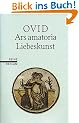 Liebeskunst. Ars amatoria. Lateinisch/Deutsch