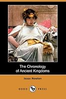 The Chronology of Ancient Kingdoms (Dodo Press)