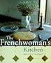 The Frenchwoman's Kitchen
