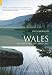 Wales: An Illustrated History