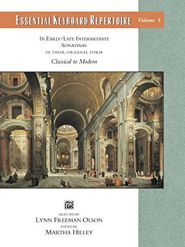 Essential Keyboard Repertoire, Volume 3: 16 Early to Late Intermediate Piano Sonatinas in Their Original Form - Classical to Modern (Alfred Masterwork Edition: Essential Keyboard Repertoire)