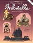 The Collector's Guide to Inkwells: Identification & Values (Bk.1)