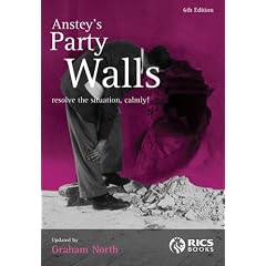 Anstey's Party Walls: And What to Do with Them