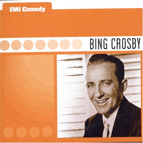 CD-Charts  Search : EMI Comedy: Bing Crosby