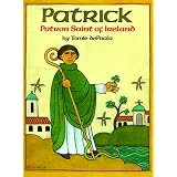 Patrick: Patron Saint of Ireland