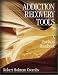 Addiction Recovery Tools: A Practical Handbook