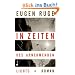 In Zeiten des abnehmenden Lichts: Roman einer Familie