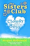 Cloudy with a chance of boys
