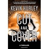 cut and cover a thriller