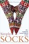 Simply Socks: 45 Traditional Turkish Patterns to Knit