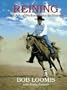 Reining: The Art of Performance in Horses