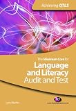 The minimum core for language and literacy : audit and test