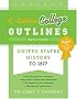 United States History to 1877 (Collins College Outlines)