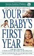 Your Baby's First Year: Third Edition