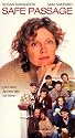 Safe Passage [VHS]
