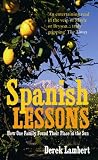 Spanish Lessons: How One Family Found Their Place in the Sun