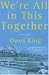 Book We're All In This Together: A Novella and Stories