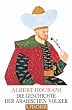 Die Geschichte der arabischen V�lker
