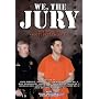 We, the Jury: Deciding the Scott Peterson Case