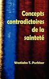 Concepts contradictoires de la saintete