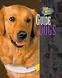 Guide Dogs (Dog Heroes)