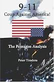 9-11 Coup Against America: The Pentagon Analysis
