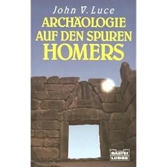 Arch�ologie auf den Spuren Homers