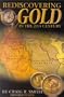 Rediscovering Gold in the 21st Century