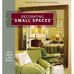 Decorating Small Spaces: Live Large in Any Space 51BXB0503PL. SL500 AA240 Decorating Small Spaces: Live Large in Any Space