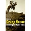Crazy Horse, H�uptling der Oglala-Sioux
