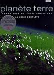 Plan�te Terre: La S�rie Compl�te