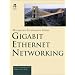 Gigabit Ethernet Networking