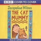The Cat Mummy (Cover to Cover)