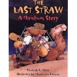 The Last Straw: A Christmastime Story