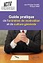 Guide Pratique de l'Entretien de Motivation & de Culture G�n�rale