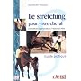 Le stretching pour votre cheval de Jean-Michel Boudard