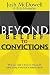 Books : Beyond Belief to Convictions (Beyond Belief Campaign)