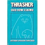Thrasher ... skid row Eskimo book cover